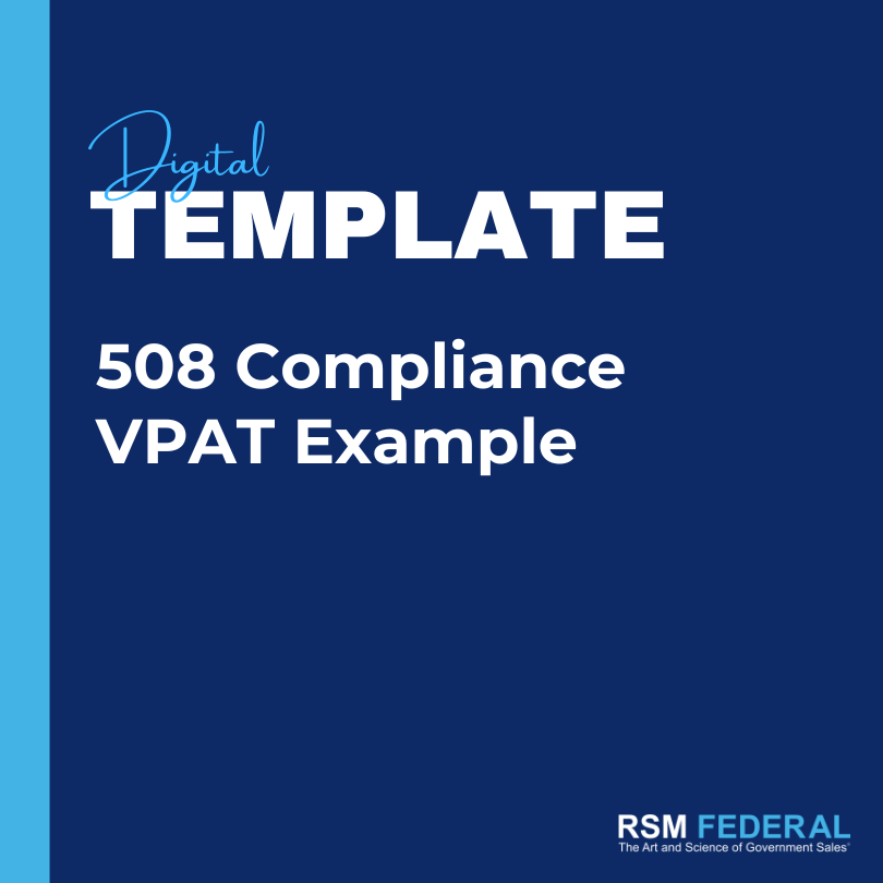 Template for VPAT (Voluntary Product Accessibility Template) for 508 compliance on government contracts.